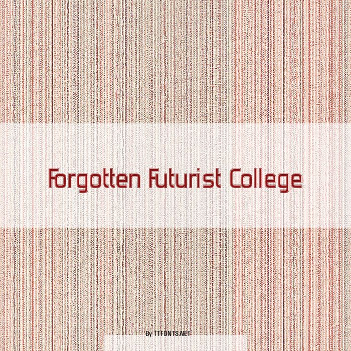 Forgotten Futurist College example